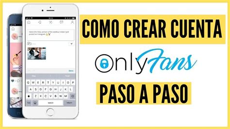 onlyfans hacer cuenta|Cómo iniciar un Onlyfans para principiantes